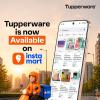 Tupperware Partners with Instamart for Mother’s Day Push, Brings Iconic Kitchen Essentials to Instant Commerce in India