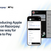 Razorpay Brings Apple Pay to India for Online and In-Store Payments