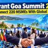 Vibrant Goa Summit 2026: 300 Global Buyers to Meet 220 Indian MSMEs