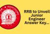RRB to Unveil Junior Engineer Answer Key Tomorrow: Milestone Step in Massive Railway Recruitment Drive