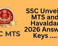 SSC Unveils MTS and Havaldar 2026 Answer Keys as Recruitment Enters Decisive Phase