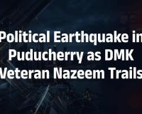 DMK Veteran A. M. H. Nazeem Trails in Karaikal South as Puducherry Assembly Vote Counting Continues