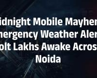 Severe Weather Alerts Trigger Nationwide Debate as India’s Cell Broadcast System Activates in Early Hours
