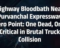 Fatal High-Speed Highway Crash Near Purvanchal Expressway Zero Point Leaves One Truck Driver Dead, Another Critically Injured