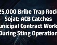 ACB Action in Sojat: Municipal Contract Worker Caught Accepting ₹25,000 Bribe for Land Lease Document