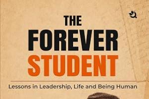 Ajai Puri Launches Debut Book The Forever Student, Offering Four Decades of Leadership Lessons for the Modern Workforce