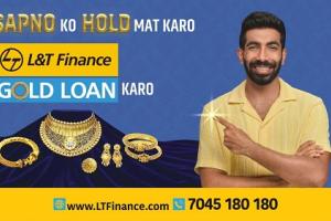 L&T Finance Unveils Gold Loan Campaign Featuring Brand Ambassador Jasprit Bumrah